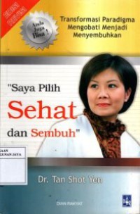 Image of Saya Pilih Sehat dan Sembuh