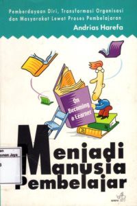 Menjadi Manusia Pembelajar