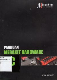 Panduan Merakit Hardware PC