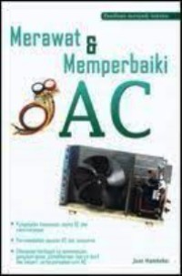 Merawat dan Memperbaiki AC