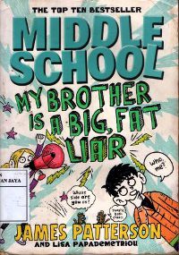Image of Middle School : My Brother is A Big, Fat, Liar