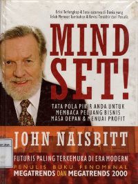 Mindset! : Tata Pola Pikir Anda untuk Membaca Peluang Bisnis Masa Depan dan Menuai Profit