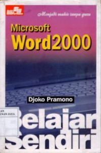 Belajar Sendiri Microsoft Word 2000