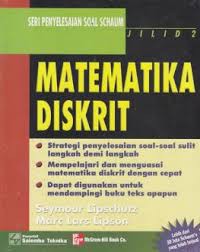 Matematika Diskrit  Jilid  2 (Seri Penyelesaian Soal Schaum)