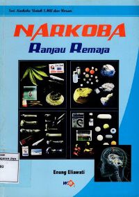 Narkoba : Ranjau Remaja