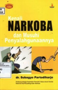 Image of Kenali Narkoba dan Musuhi Penyalahgunaannya