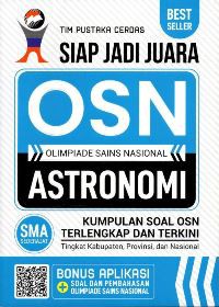 Siap Jadi Juara OSN (Olimpiade Sains Nasional) Astronomi : Kumpulan SOal OSN Terlengkap dan Terkini