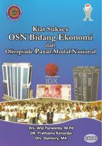 Kiat Sukses OSN Bidang Ekonomi dan Olimpiade Pasar Modal Nasional