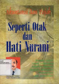 Akuntansi dan Pajak : Seperti Otak dan Hati Nurani