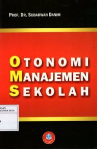 Otonomi Manajemen Sekolah