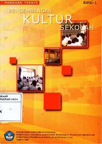 Panduan Teknis Pengembangan Kultur Sekolah