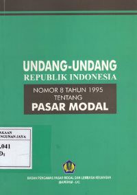 Undang-Undang RI No.8 Tahun 1995 Tentang Pasar Modal