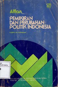 Pemikiran dan Perubahan Politik Indonesia