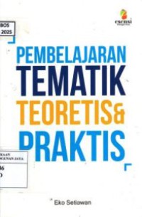 Image of Pembelajaran Tematik, Teoritis, dan Praktis