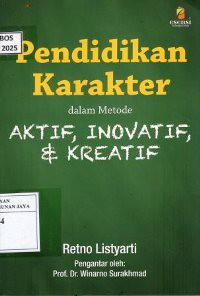 Image of Pendidikan Karakter Dalam Metode Aktif, Inovatif, dan Kreatif