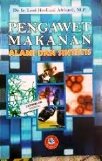 Pengawet Makanan Alami dan Sintesis