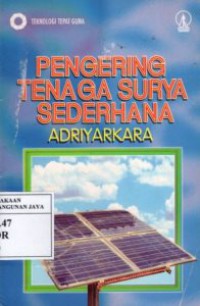 Pengering Tenaga Surya Sederhana