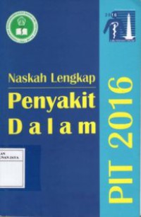 Naskah Lengkap Pertemuan Ilmiah Tahunan Ilmu Penyakit Dalam 2016