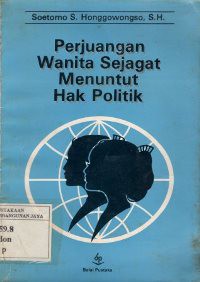 Perjuangan Wanita Sejagat Menuntut Hak Politik