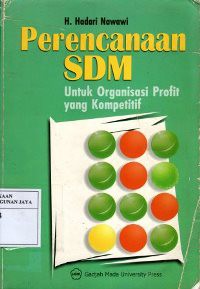 Perencanaan SDM Untuk Organisasi Profit Yang Kompetitif