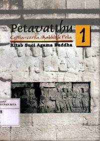 Petavatthu 1 : Cerita-Cerita Makhluk Peta Kitab Suci Agama Buddha