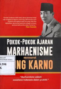 Pokok-Pokok Ajaran Marhaenisme Menurut Bung Karno
