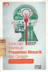 Cara Lain Membuat Presentasi Menarik dan Canggih