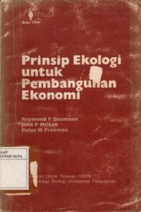 Prinsip Ekologi Untuk Pembangunan Ekonomi
