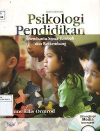 Image of Psikologi Pendidikan : Membantu Siswa Tumbuh dan Berkembang. Edisi Keenam