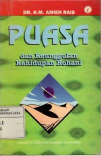 Puasa dan Keunggulan Kehidupan Rohani