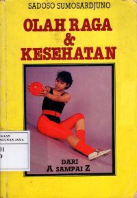 Olahraga dan Kesehatan Dari A Sampai Z