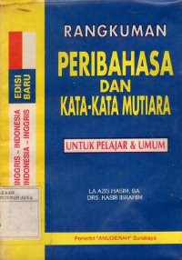 Rangkuman Peribahasa dan Kata-Kata Mutiara