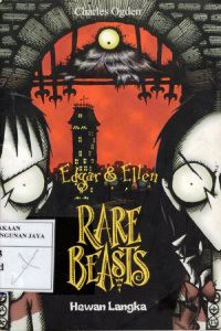 Image of Edgar & Ellen : Rare Beasts = Hewan Langka