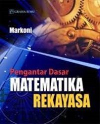 Pengantar Dasar Matematika Rekayasa