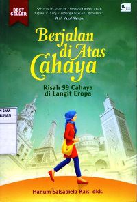 Image of Berjalan Di Atas Cahaya : Kisah 99 Cahaya di Langit Eropa