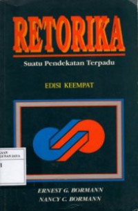 Retorika : Suatu Pendekatan Terpadu