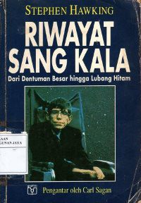 Riwayat Sang Kala : Dari Dentuman Besar Hingga Dentuman Hitam