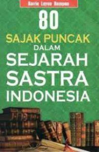 80 Sajak Puncak Dalam Sejarah Sastra Indonesia