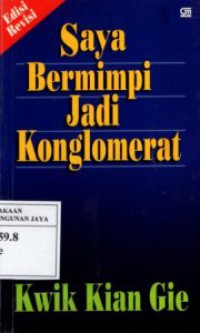 Saya Bermimpi Jadi Konglomerat