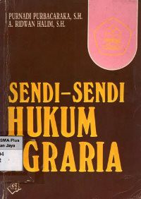 Sendi-Sendi Hukum Agraria