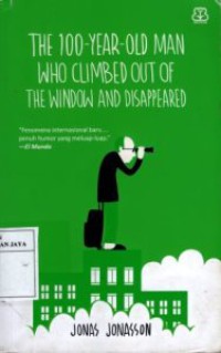 The 100-Year-Old Man Who Climbed out of The Window And Disappeared
