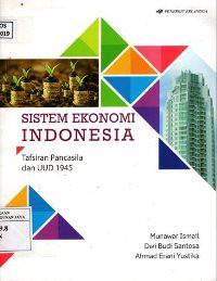 Image of Sistem Ekonomi Indonesia : Tafsiran Pancasila dan UUD 1945