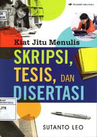 Image of Kiat Jitu Menulis Skripsi, Tesis, dan Disertasi