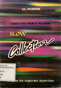 Lagu-Lagu Barat Pilihan : Slow Collection