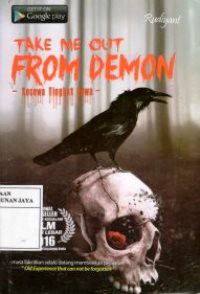 Take Me Out From Demon