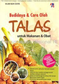 Budidaya dan Cara Olah Talas Untuk Makanan dan Obat