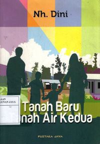 Tanah Baru Tanah Air Kedua