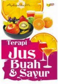 Terapi Jus buah dan Sayur