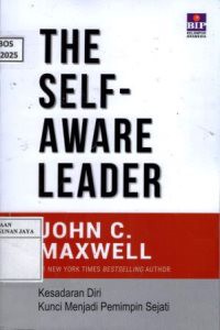 Image of The Self-Aware Leader : Kesadaran Diri Kunci Menjadi Pemimpin