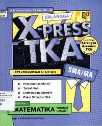 Image of Erlangga X-Press TKA Matematika Tingkat Lanjut SMA/MA
